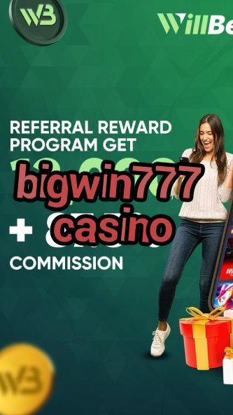bigwin777 casino-casinoaplikacja.igamblinglist.com